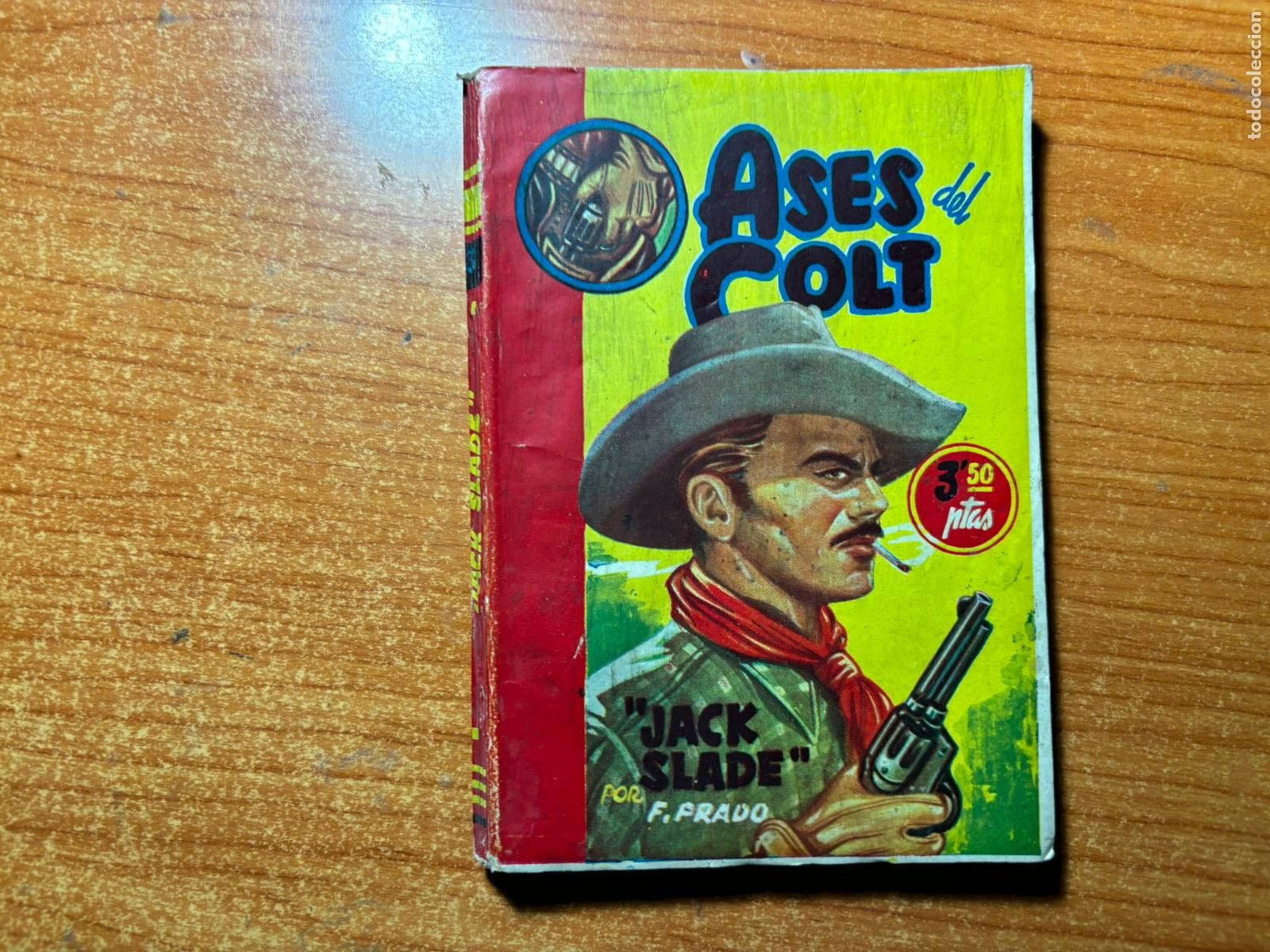 C&oacute;mics: ASES DEL COLT N&ordm; 3 JACK SLADE EDITORIAL CIES