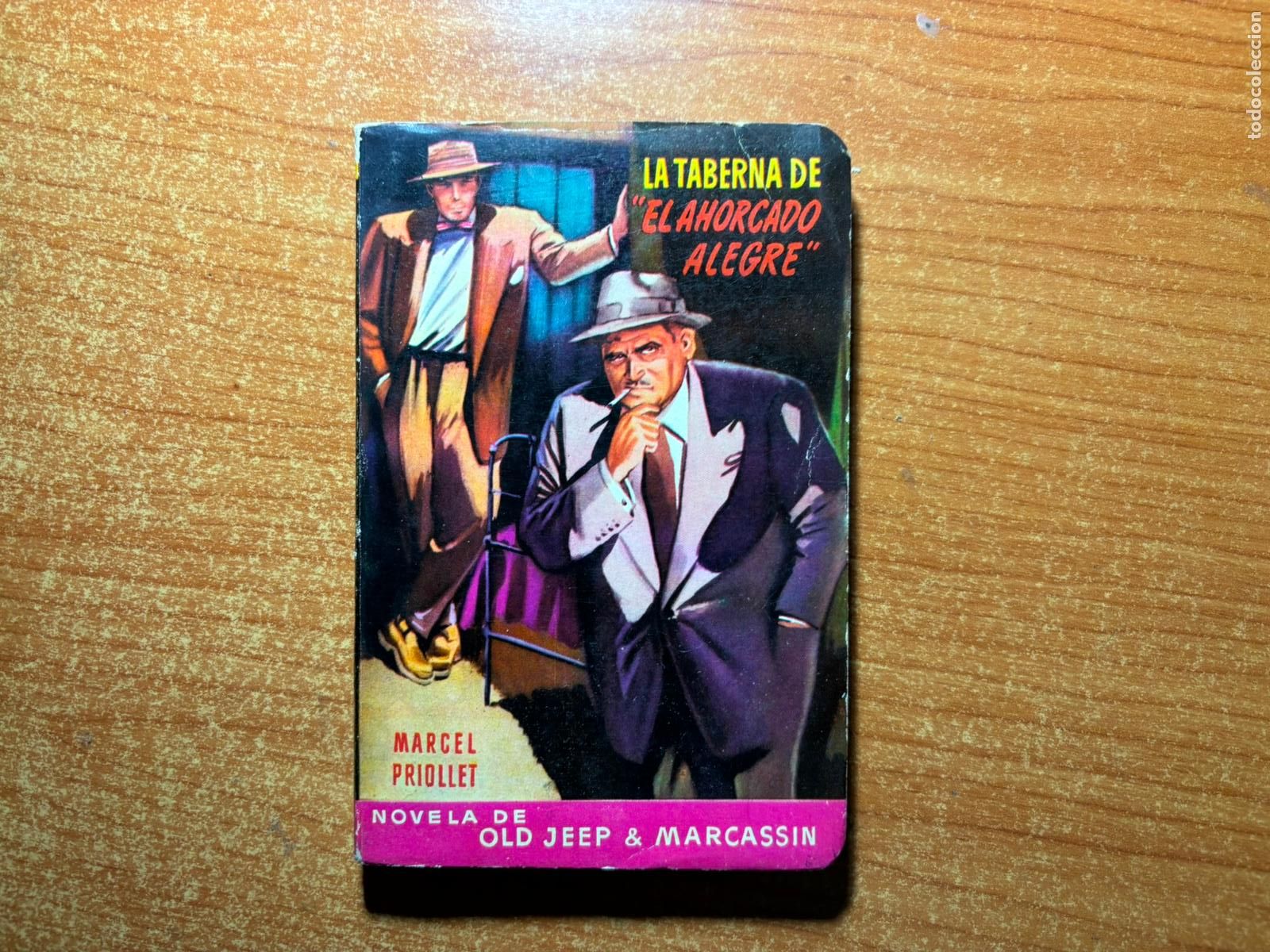 C&oacute;mics: OLD JEEP MARCASSIN N&ordm; 4 LA TABERNA AHORCADO ALEGRE MARCEL PRIOLLET EDITORIAL MOLINO
