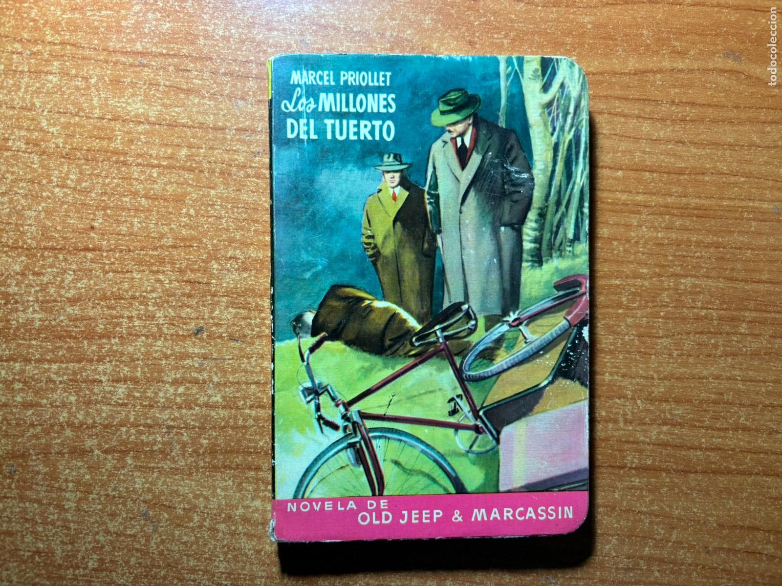C&oacute;mics: OLD JEEP MARCASSIN N&ordm; 10 LOS MILLONES DEL TUERTO MARCEL PRIOLLET EDITORIAL MOLINO