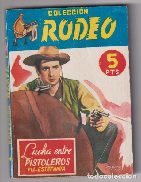 C&oacute;mics: Colecci&oacute;n Rodeo n&ordm; 256. Lucha entre pistoleros por M. L. Estefan&iacute;a. 1&ordf; Edici&oacute;n Cies