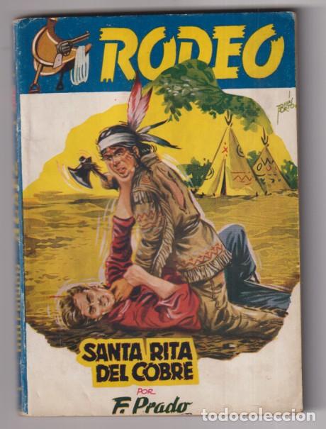 C&oacute;mics: Rodeo n&ordm; 337. Santa Rita del cobre por F. Prado. 1&ordf; edici&oacute;n Cies. Muy Dif&iacute;cil