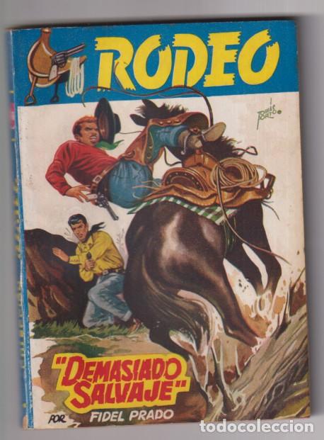 C&oacute;mics: &rdquo;Rodeo n&ordm; 304. &rdquo;&rdquo;Demasiado salvaje &rdquo;&rdquo; por Fidel Prado. 1&ordf; edici&oacute;n Cies. Muy Dif&iacute;cil&rdquo;