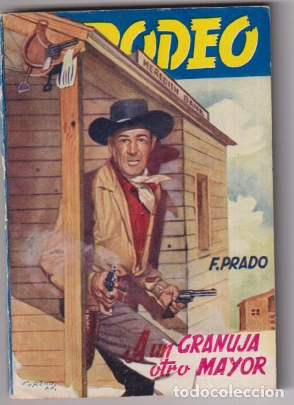 C&oacute;mics: Colecci&oacute;n Rodeo n&ordm; 397. Aun granujo otro mayor por F. Prado. 1&ordf; Edici&oacute;n Cies.