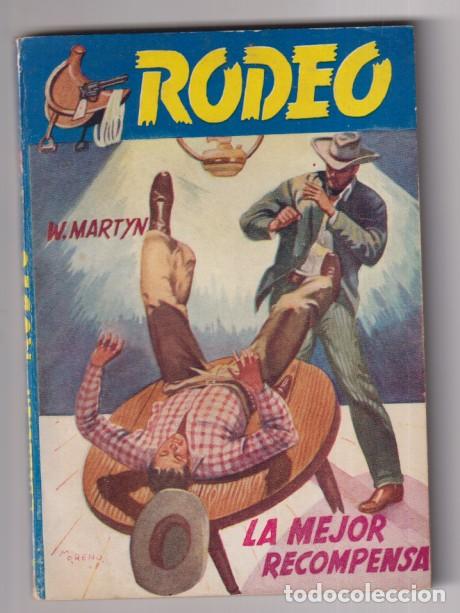 C&oacute;mics: Rodeo n&ordm; 399. La mejor recompensa por W. Martyn. 1&ordf; Edici&oacute;n Cies. Muy dif&iacute;cil en esta conservaci&oacute;n