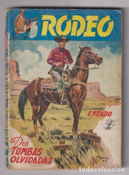 C&oacute;mics: Colecci&oacute;n Rodeo n&ordm; 395. Dos tumbas olvidadas por F. Prado. 1&ordf; Edici&oacute;n Cies