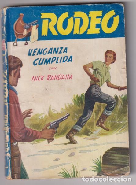C&oacute;mics: colecci&oacute;n Rodeo n&ordm; 33. Venganza cumplida por Nick Randaim. 1&ordf; Edici&oacute;n Cies