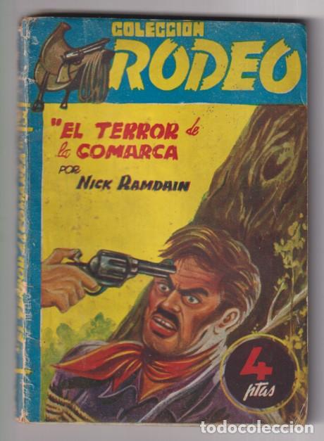 C&oacute;mics: Colecci&oacute;n Rodeo n&ordm; 23. El Terror de la comarca por Nick ramdain. 1&ordm; Edici&oacute;n Cies 1947. Muy dif&iacute;cil