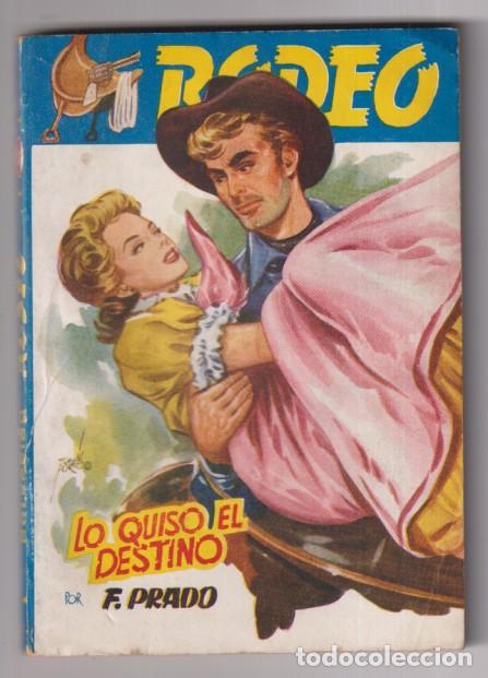 Comics: Rodeo n&ordm; 322. Lo quiso el destino por F. Prado. 1&ordf; Edici&oacute;n Cies