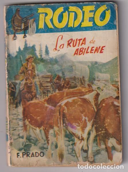 Comics: Colecci&oacute;n Rodeo n&ordm; 94. La ruta de Abilene por F. Prado. 1&ordf; edici&oacute;n Cies