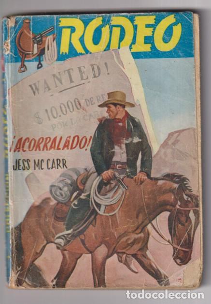 C&oacute;mics: Colecci&oacute;n Rodeo n&ordm; 98. &iexcl;Acorralado! por Jess MC Carr. 1&ordf; Edici&oacute;n Cies