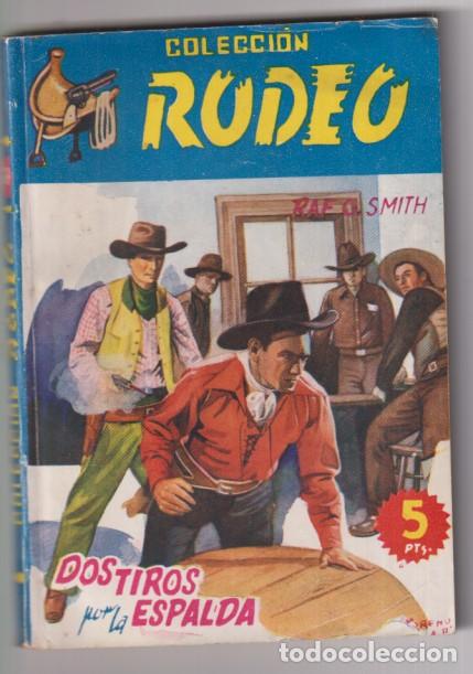 C&oacute;mics: Colecci&oacute;n Rodeo n&ordm; 284. Dos tiros por la espalda por Raf. G. Smith. 1&ordf; edici&oacute;n Smith. Muy dif&iacute;cil