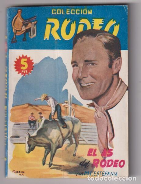 C&oacute;mics: Colecci&oacute;n Rodeo n&ordm; 285. El as del Rodeo por M. L. Estefan&iacute;a. 1&ordf; Edici&oacute;n Cies