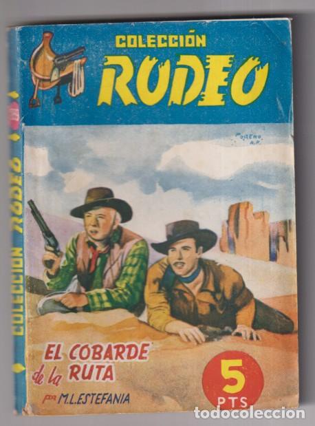 Comics: Colecci&oacute;n Rodeo n&ordm; 259. El cobarde la ruta por M. L. Estefan&iacute;a. 1&ordf; Edici&oacute;n Cies