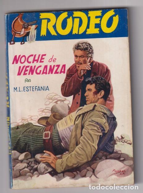C&oacute;mics: Rodeo n&ordm; 400. Noche de venganza por M. L. Estefan&iacute;a. 1&ordf; Edici&oacute;n Cies