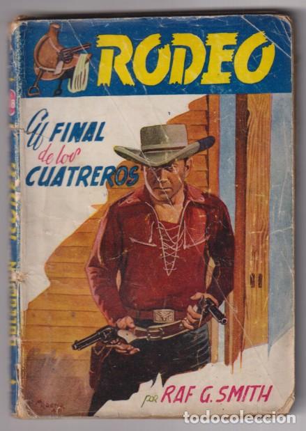 C&oacute;mics: Rodeo n&ordm; 368. El final de los cuatreros por Raf. G. Smith. 1&ordf; edici&oacute;n Cies