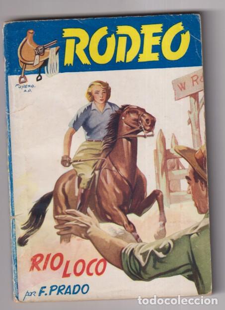 C&oacute;mics: Colecci&oacute;n Rodeo n&ordm; 31. Rio Loco por F. Prado. 1&ordf; Edici&oacute;n Cies