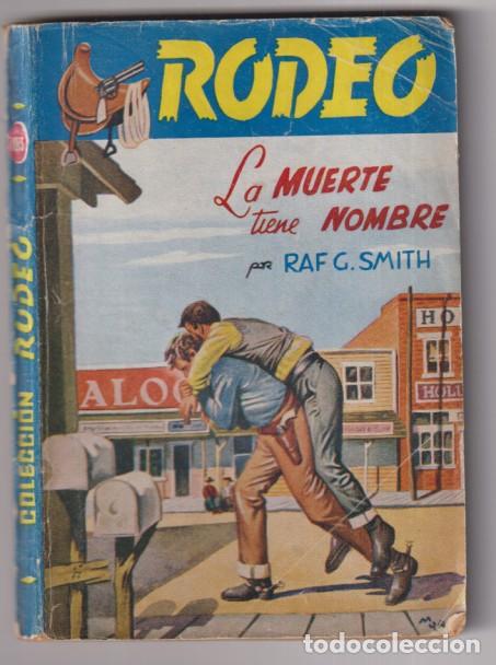 C&oacute;mics: Colecci&oacute;n Rodeo n&ordm; 103. La muerte tiene nombre por Raf G. Smith. 1&ordf; Edici&oacute;n Cies