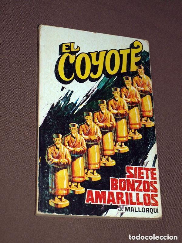 C&oacute;mics: SIETE BONZOS AMARILLOS. JOS&Eacute; MALLORQU&Iacute;. EL COYOTE N&ordm; 149. FAVENCIA, 1976. JANO, PRUN&Eacute;S. +++