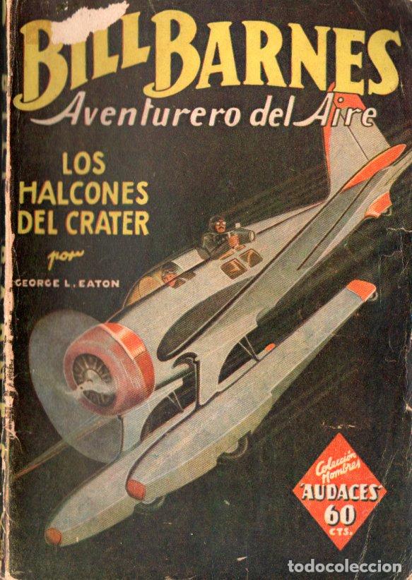 C&oacute;mics: BILL BARNES LOS HALCONES DEL CRATER (MOLINO 1936)