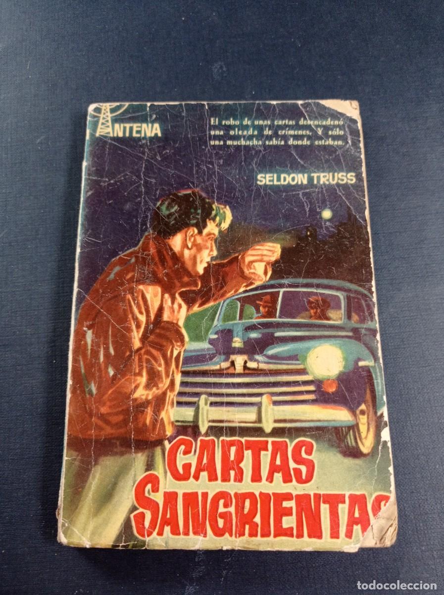 C&oacute;mics: CARTAS SANGRIENTAS. SELDON TRUSS. TRADUCE LUIS ESCOBAR. ANTENA N&ordm; 53. CID, 1959. JANO + ++
