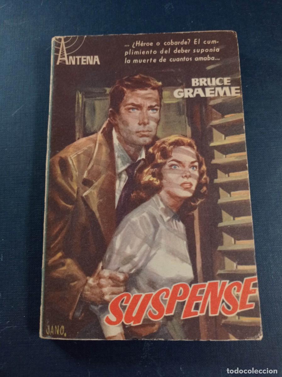 C&oacute;mics: SUSPENSE. BRUCE GRAEME. COLECCI&Oacute;N ANTENA N&ordm; 37. EDICIONES CID, 1958. JANO +++