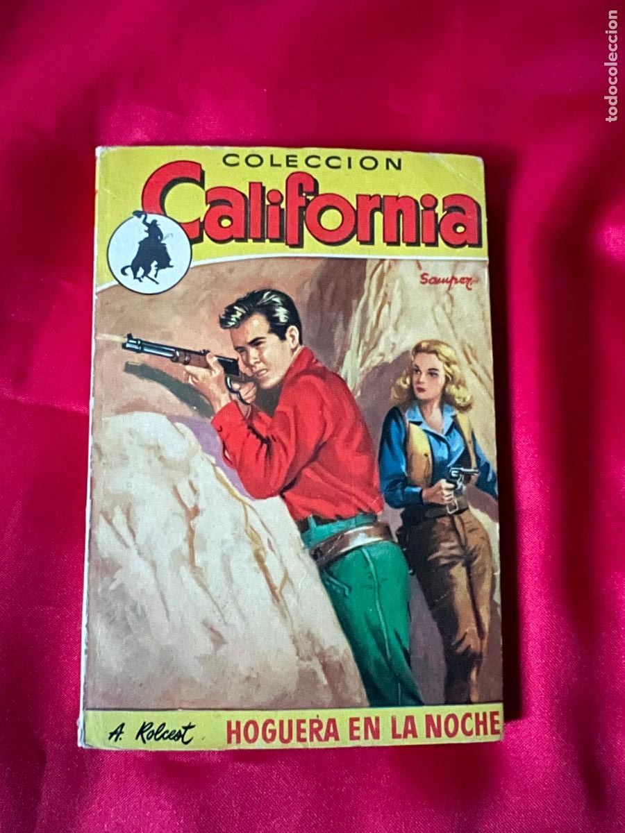 C&oacute;mics: COLECCION CALIFORNIA, N&ordm; 25- HOGUERA EN LA NOCHE, A. ROLCEST-1&ordf; ED, 1957, dib. SAMPER