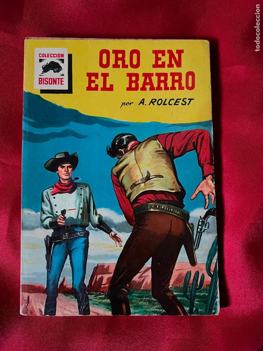 C&oacute;mics: COLECCION BISONTE, N&ordm; 529- ORO EN EL BARRO, A. ROLCEST -1&ordf; ED, 1958, dib. VER FOTOS
