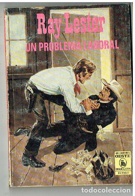 C&oacute;mics: B&Uacute;FALO. N&ordm; 1646. UN PROBLEMA LABORAL. RAY LESTER. BRUGUERA, 1986. (P/C42)