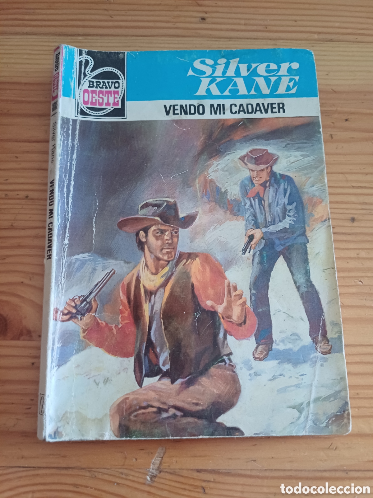 C&oacute;mics: Silver Kane Vendo mi cadaver Bravo Oeste - con rotura