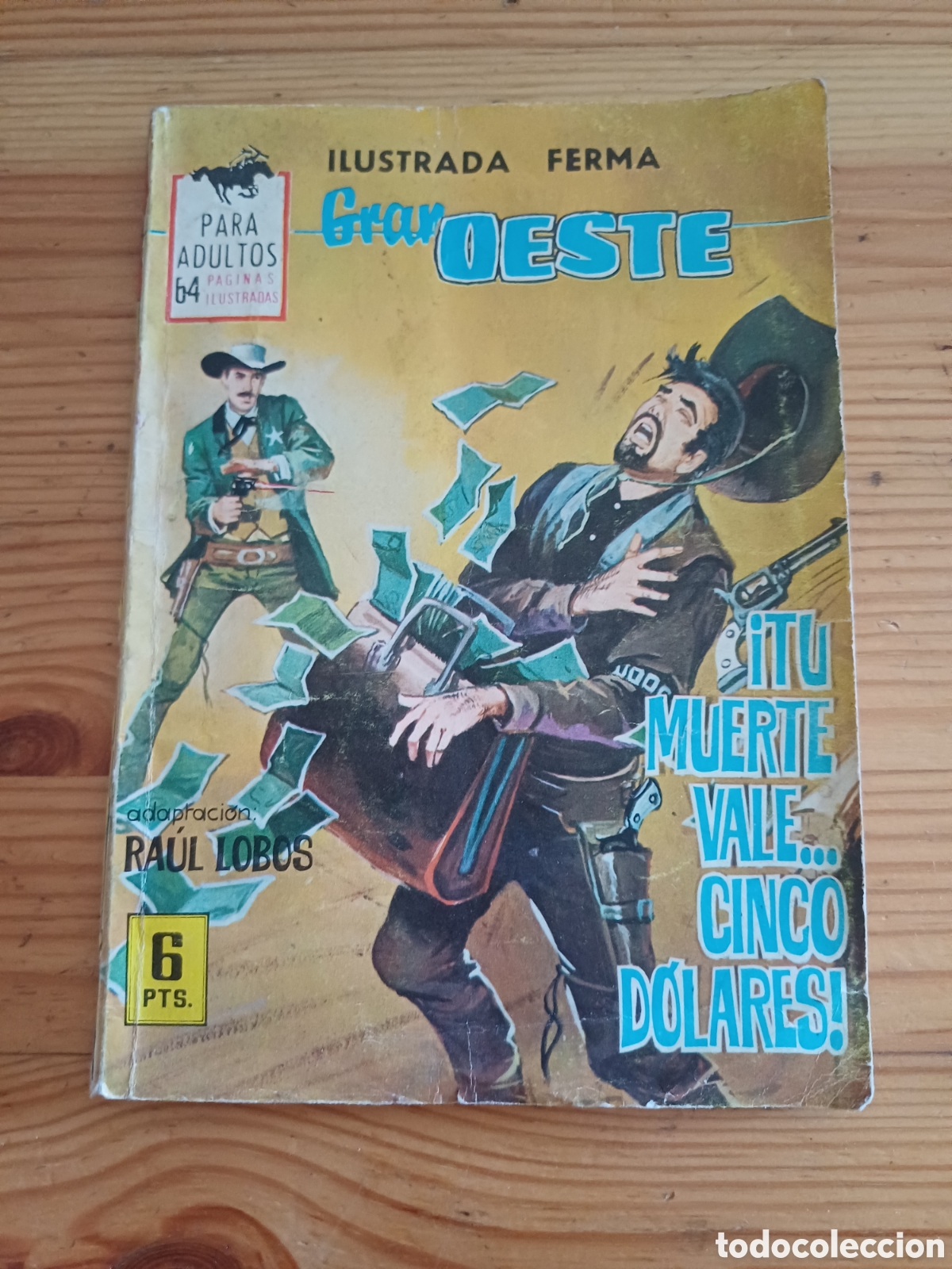 C&oacute;mics: Tu muerte vale cinco dolares Ilustrada Ferma adaptacion Ra&uacute;l Lobos - Danielle Gaubert