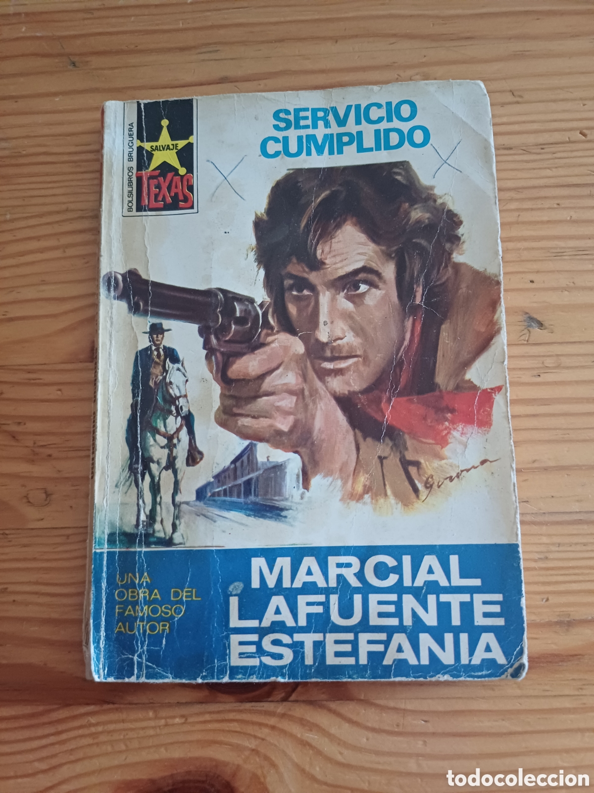 C&oacute;mics: Servicio cumplido Marcial Lafuente Estefania Salvaje Texas Bolsilibros Bruguera