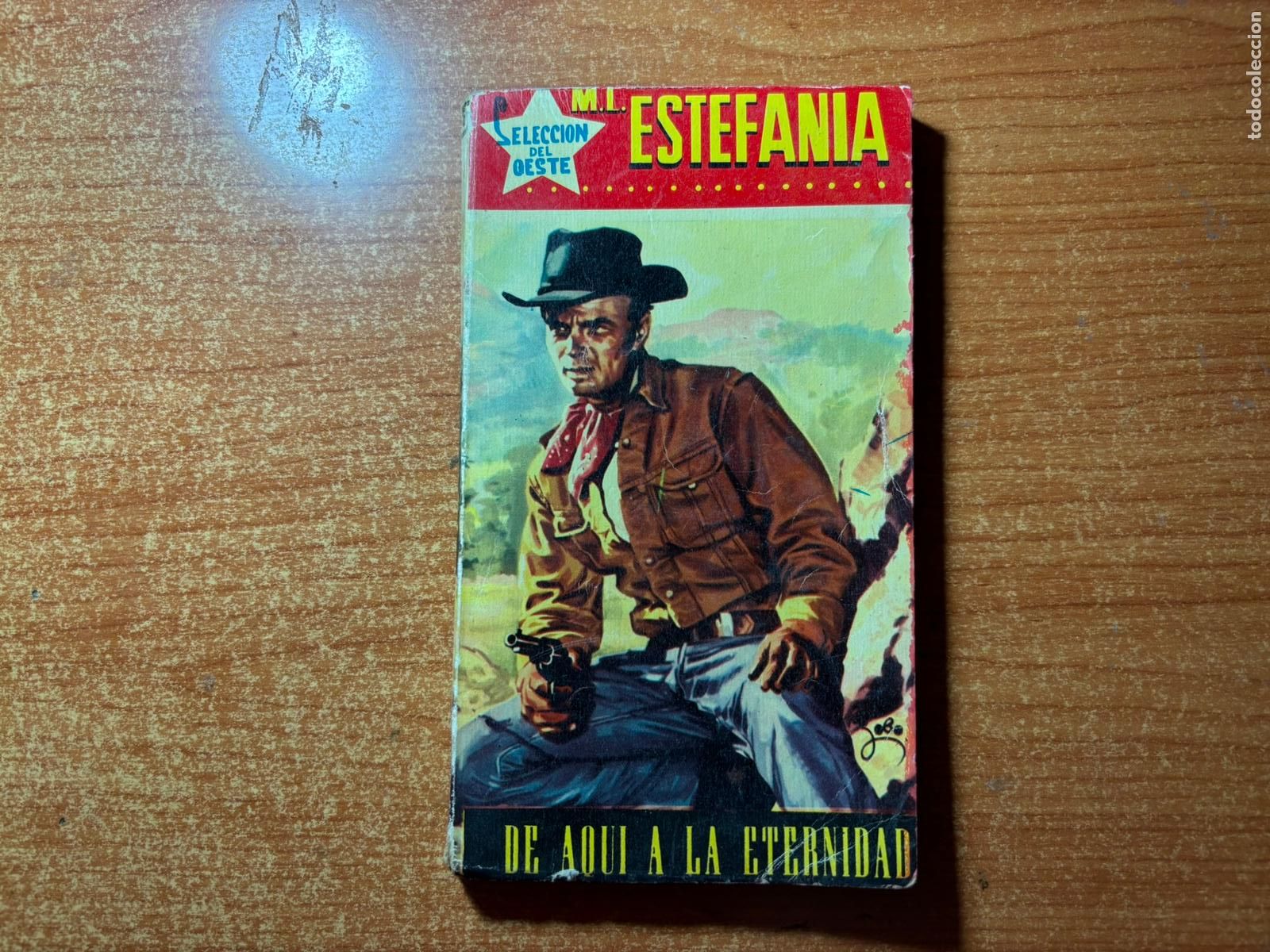 C&oacute;mics: SELECCION DEL OESTE N&ordm; 10 EDITORIAL DOLAR - A&Ntilde;O 1960