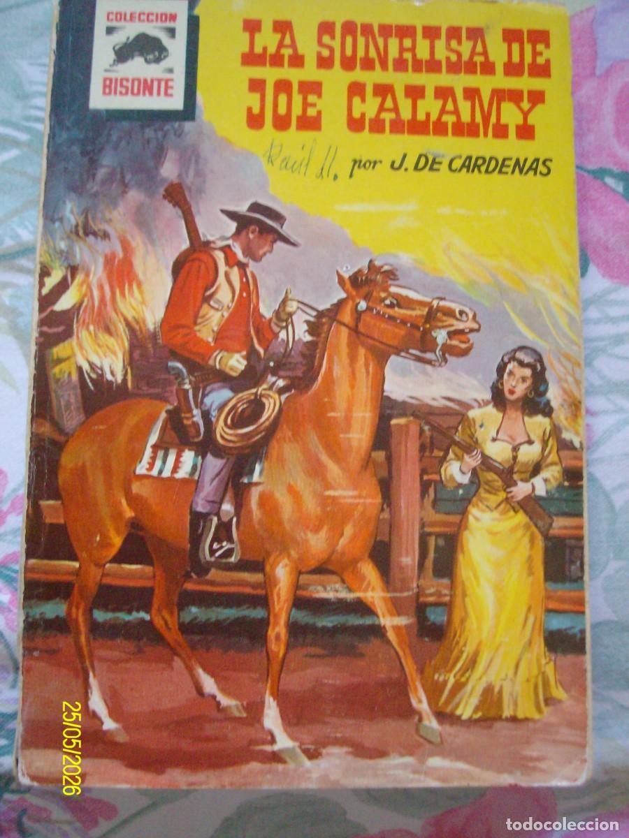 C&oacute;mics: LA SONRISA DE JOE CALAMY J. DE CARDENAS BOLSILIBROS BISONTE N&ordm; 464 OESTE SILVANA MANGANO