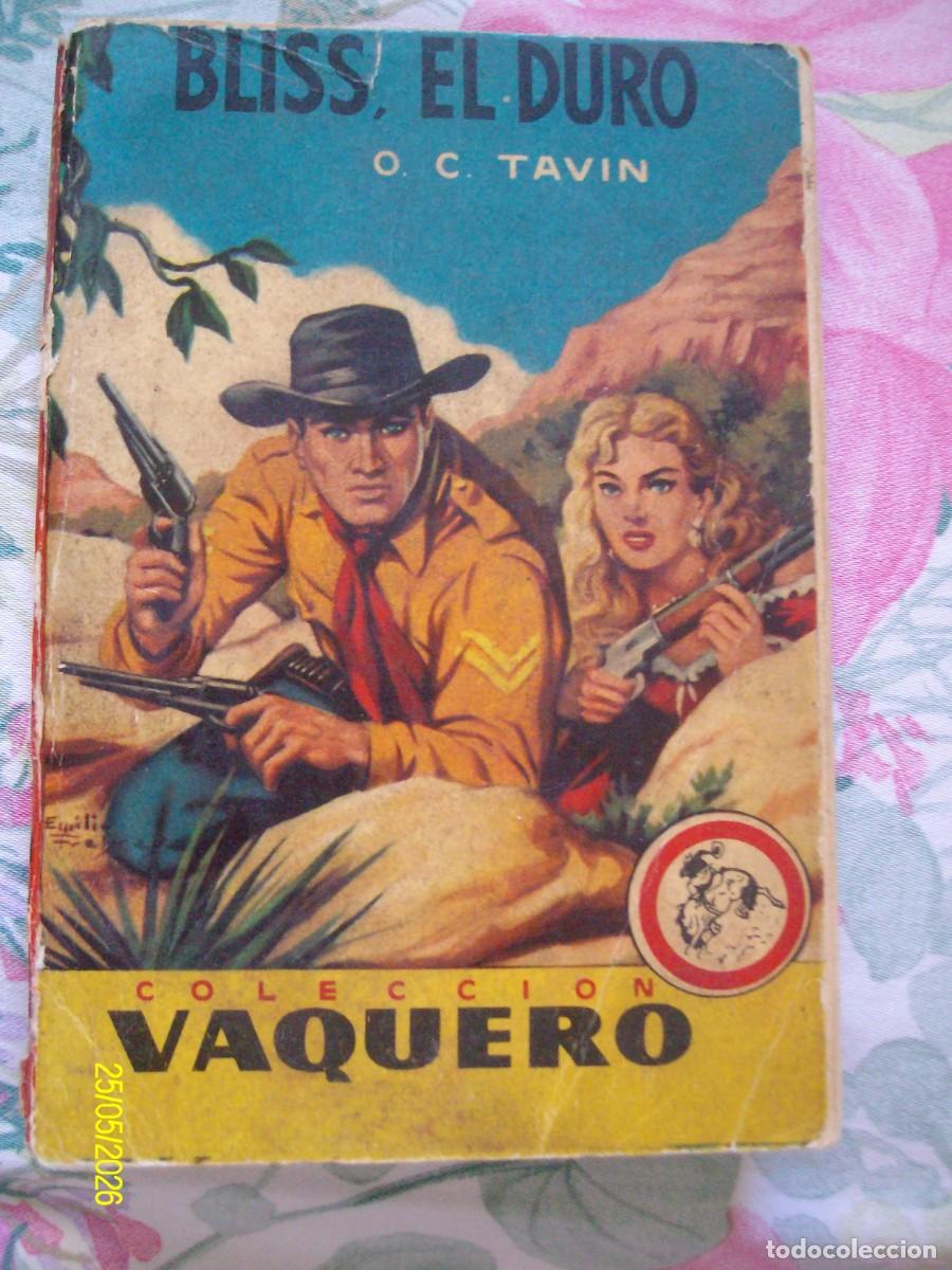 C&oacute;mics: BLISS EL DURO O. C. TAVIN BOLSILIBROS COLECCION VAQUERO N&ordm; 33 OESTE BRUGUERA