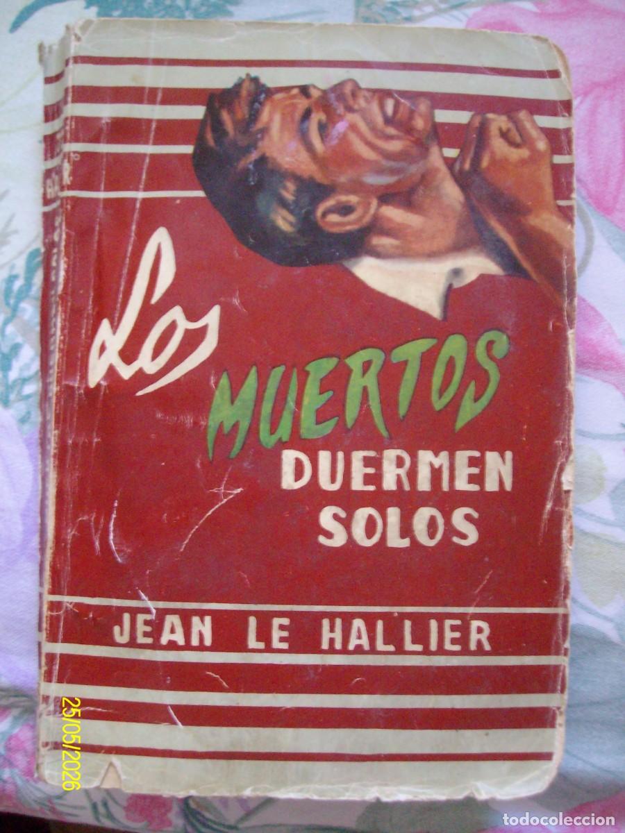 C&oacute;mics: LOS MUERTOS DUERMEN SOLOS JEAN LE HALLIER BOLSILIBROS MOLINO BIBLIOTECA ORO N&ordm; 70
