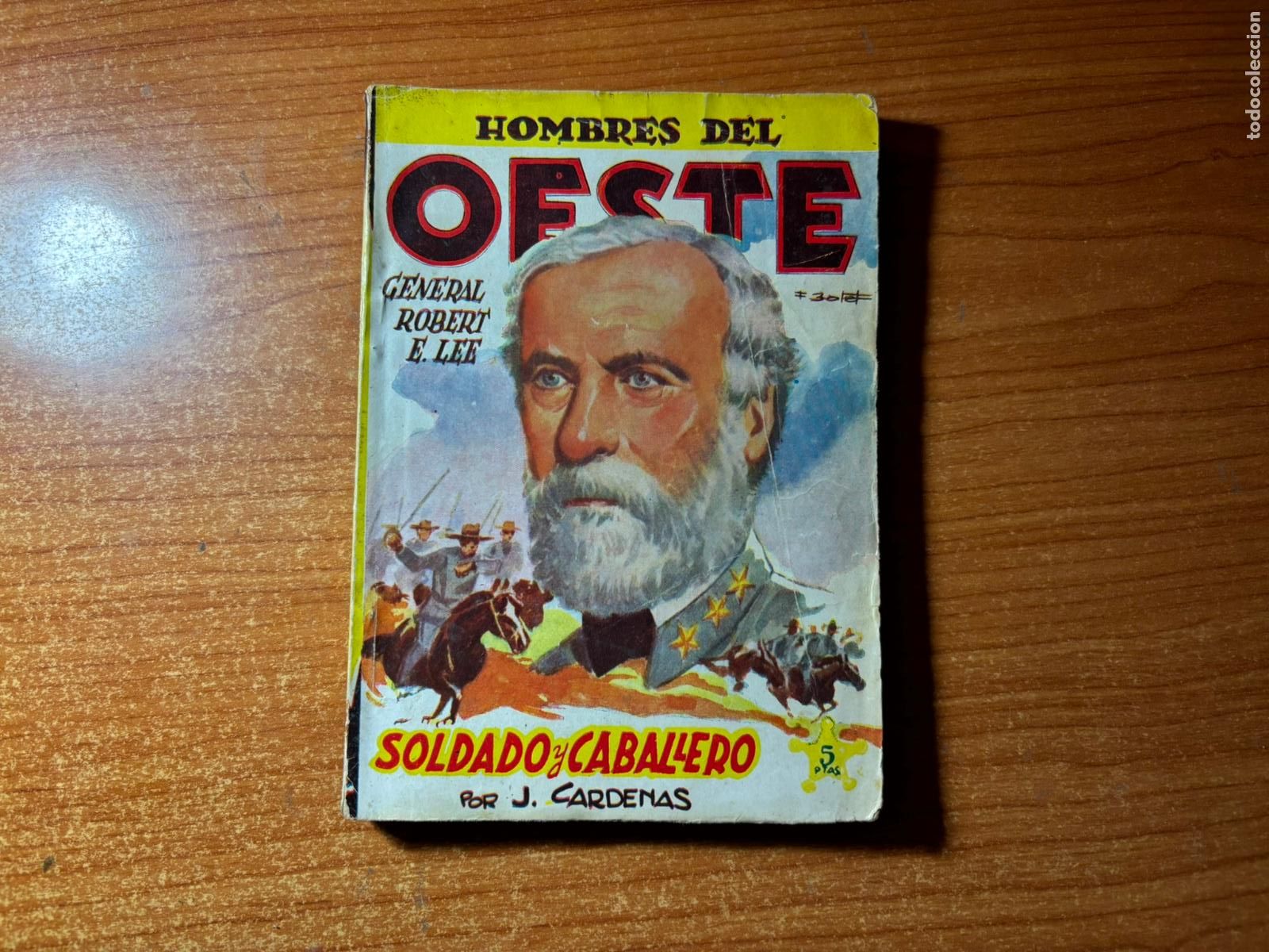 C&oacute;mics: HOMBRES DEL OESTE N&ordm; 94 ROBERT LEE CONFEDERADOS EDITORIAL CLIPER GERPLA