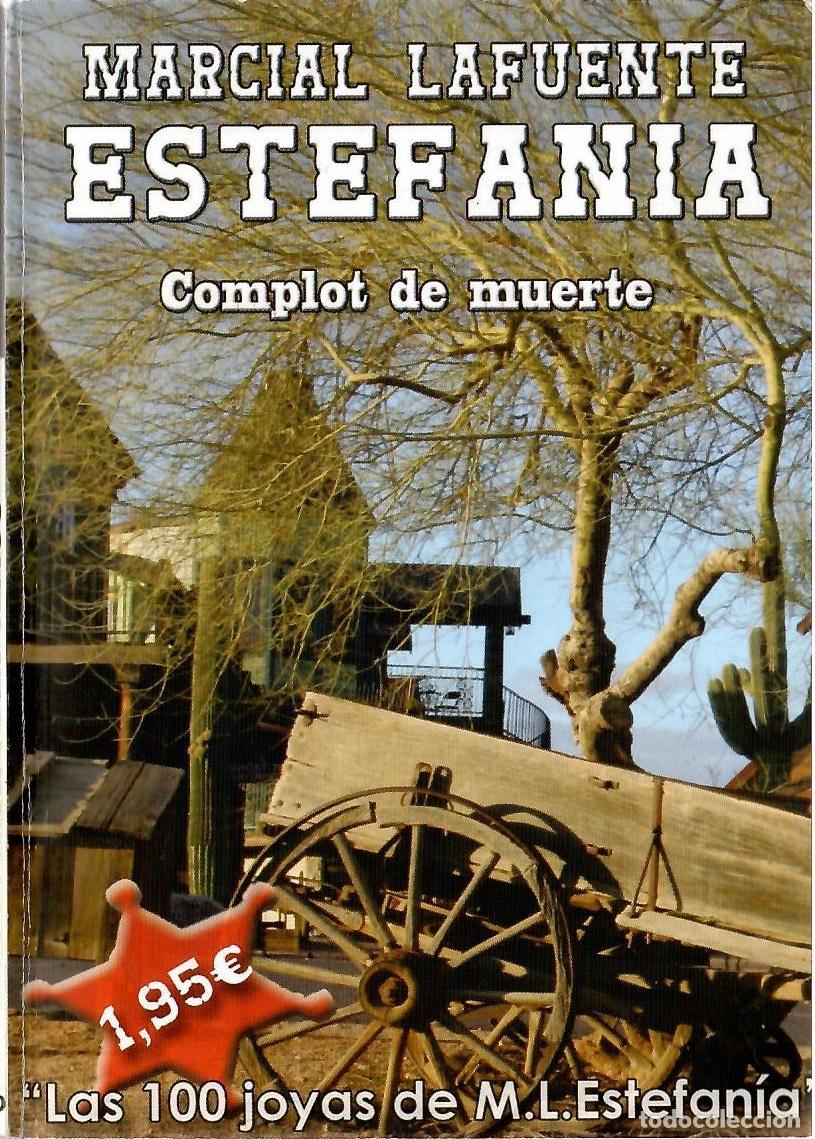 C&oacute;mics: Bolsilibros pulp, Estefania, n&ordm; 190: Complot de muerte - Marcial Lafuente Estefania