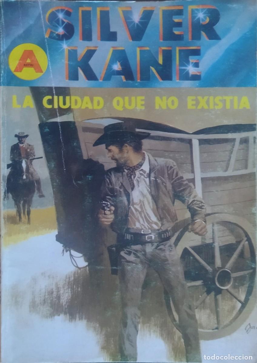 C&oacute;mics: LA CIUDAD QUE NO EXISTIA / SILVER KANE. ASTRI OESTE N.⁰ 42 1.&ordf; EDICI&Oacute;N 1986. BUEN ESTADO..