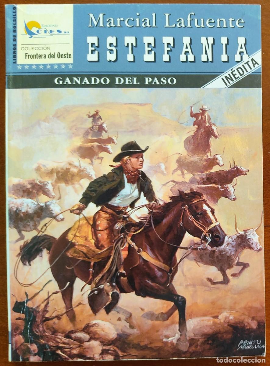 C&oacute;mics: GANADO DEL PASO -MARCIAL LAFUENTE ESTEFANIA -COL. FRONTERA DEL OESTE N&ordm; 70 - ED. CIES 2005