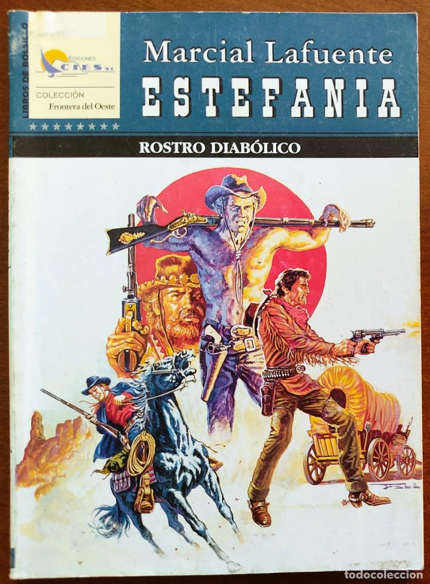 C&oacute;mics: ROSTRO DIABOLICO - MARCIAL LAFUENTE ESTEFANIA - COL. FRONTERA DEL OESTE N&ordm; 180 -ED. CIES 2008