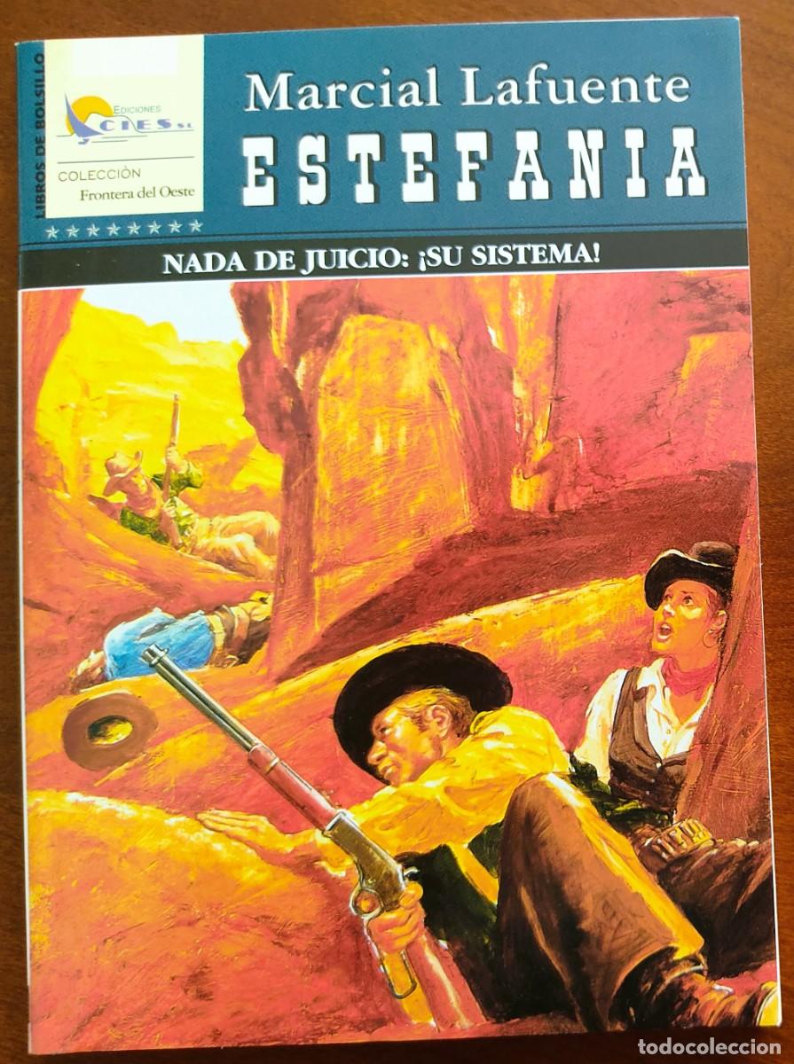 C&oacute;mics: NADA DE JUICIO:&iexcl;SU SISTEMA! -MARCIAL LAFUENTE ESTEFANIA-COL. FRONTERA DEL OESTE N&ordm; 180-ED. CIES 2008