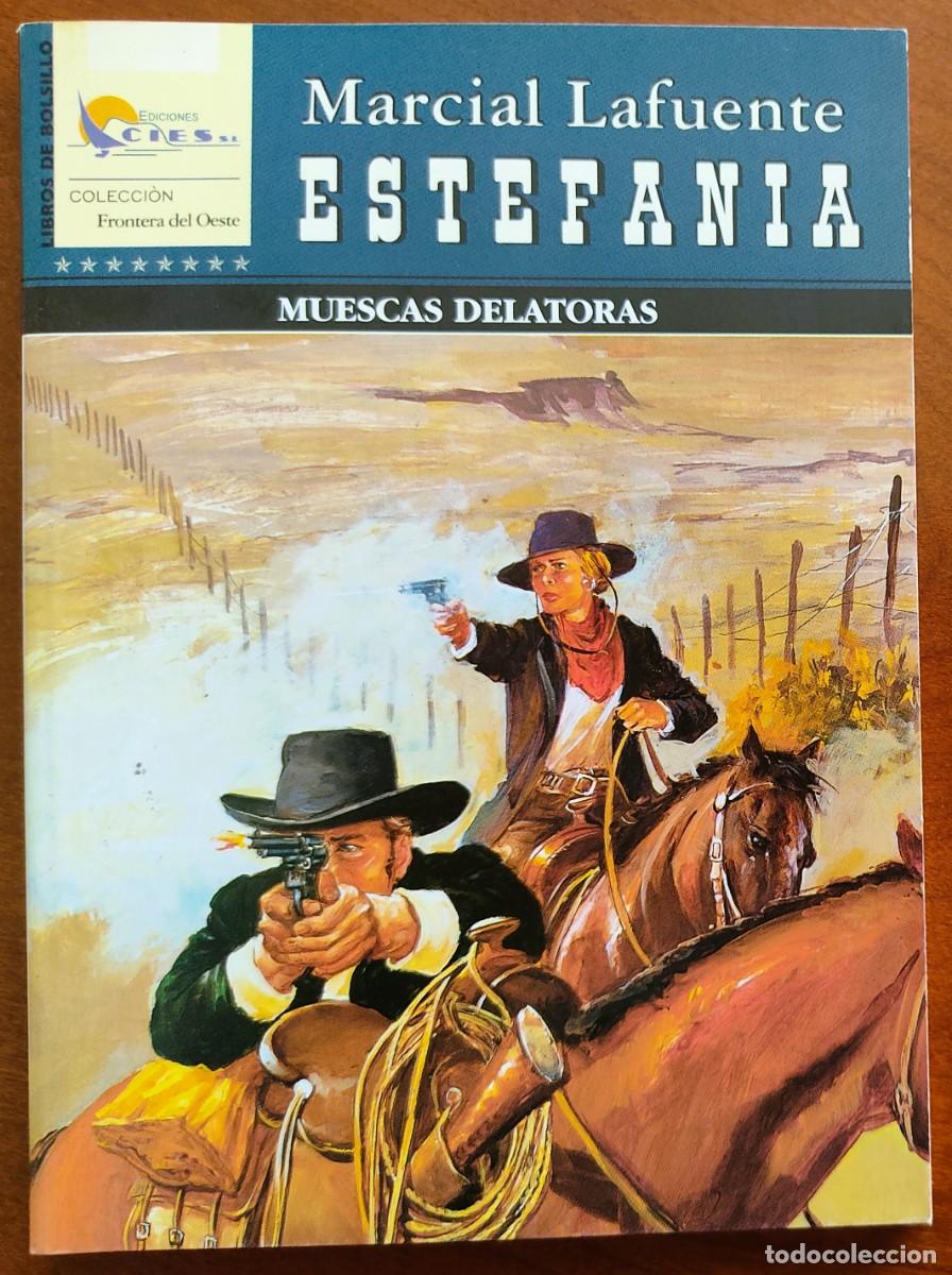 C&oacute;mics: MUECAS DELATORAS - MARCIAL LAFUENTE ESTEFANIA - COL. FRONTERA DEL OESTE N&ordm; 198 - ED. CIES 2008