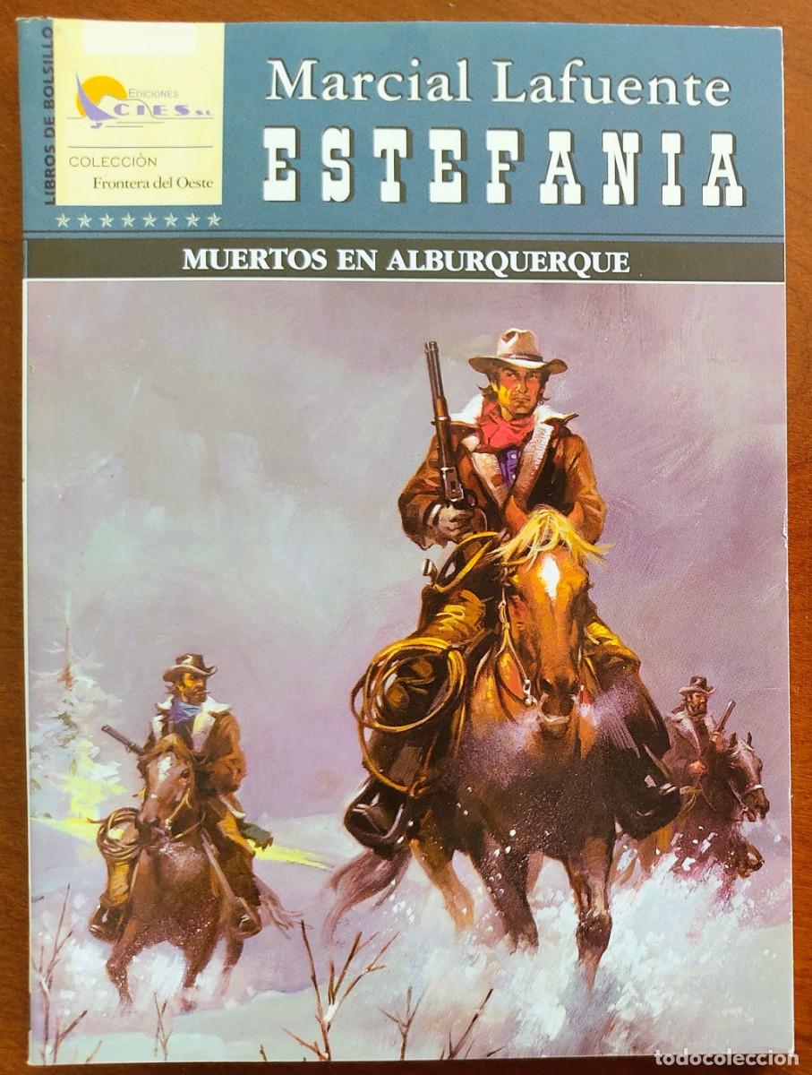 C&oacute;mics: MUERTOS EN ALBURQUERQUE - MARCIAL LAFUENTE ESTEFANIA -COL. FRONTERA DEL OESTE N&ordm; 198 - ED. CIES 2008