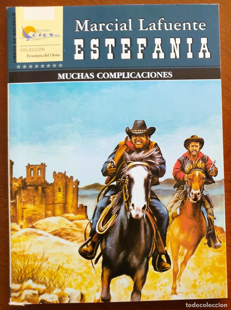 C&oacute;mics: MUCHAS COMPLICACIONES - MARCIAL LAFUENTE ESTEFANIA - COL. FRONTERA DEL OESTE N&ordm; 204 - ED. CIES 2008