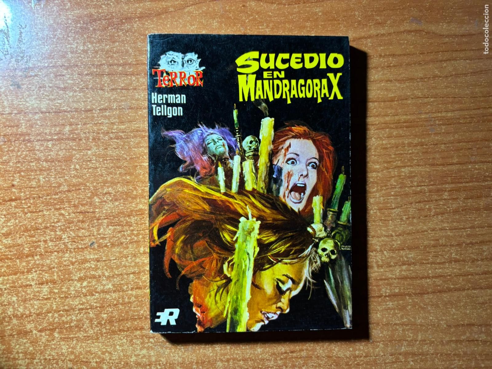 C&oacute;mics: ROLLAN TERROR N&ordm; 6 SUCEDIO EN MANDRAGORA X