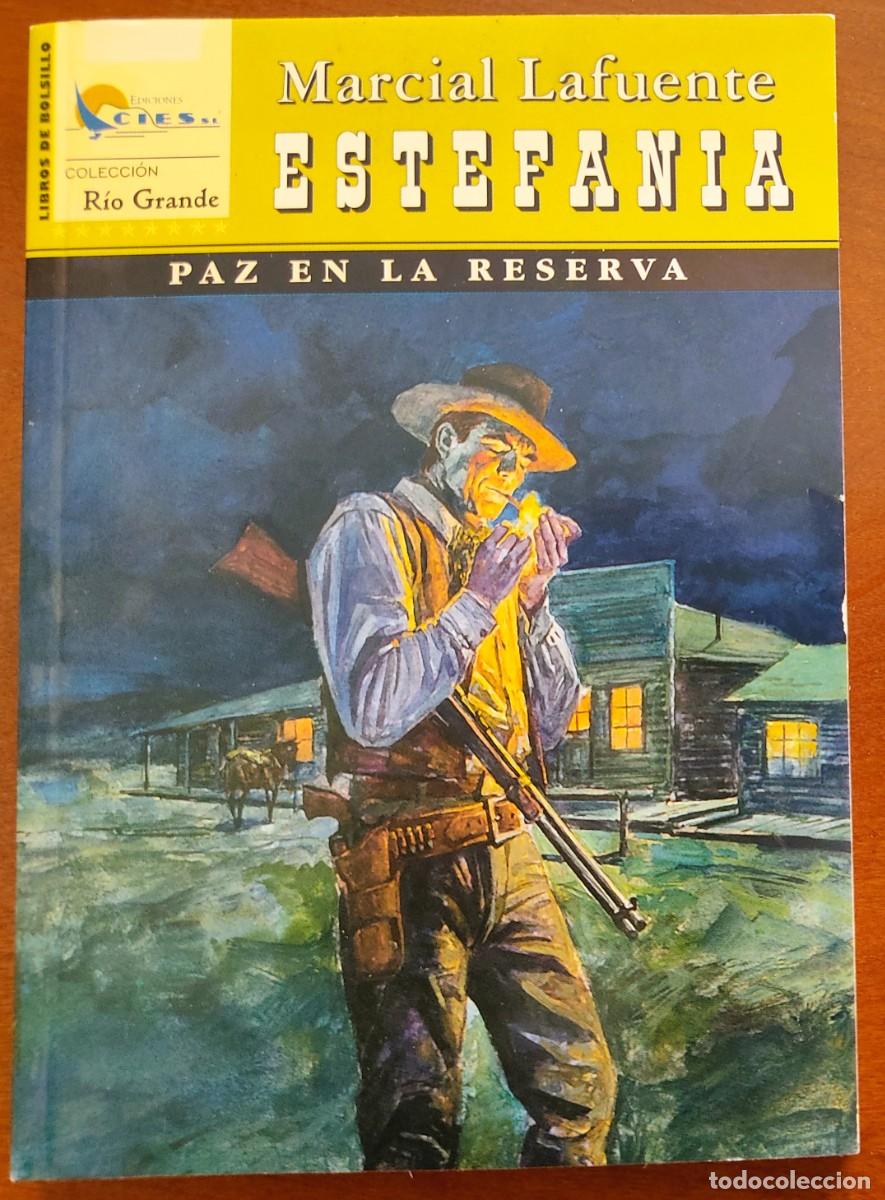 Fumetti: PAZ EN LA RESERVA - MARCIAL LAFUENTE ESTEFANIA - COL. RIO GRANDE N&ordm; 1 - ED. CIES 2002