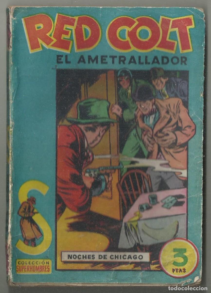 Comics: RED COLT EL AMETRALLADOR, NOCHES DE CHICAGO, P.V. DEBRIGODE. COL. SUPERHOMBRES N&ordm; 6 ED. BRUGUERA
