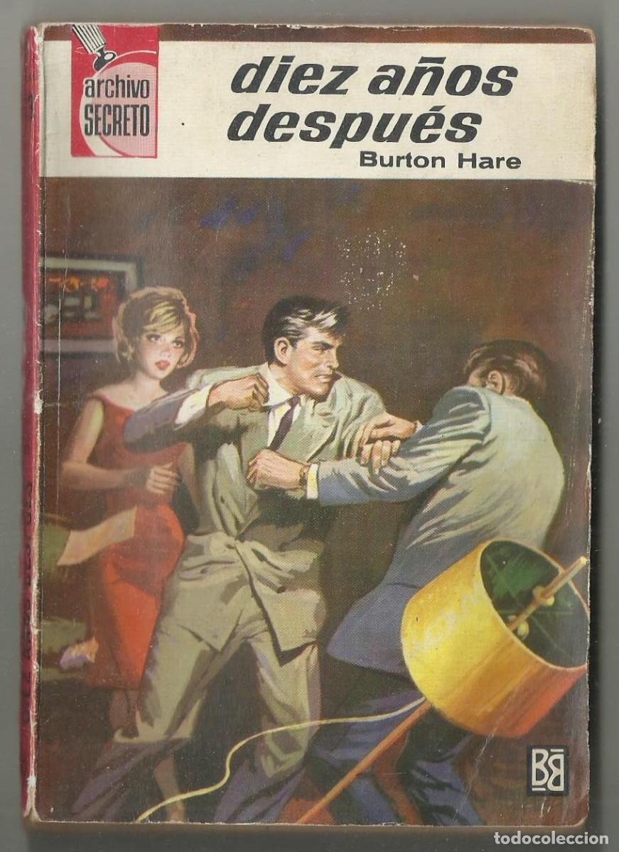 C&oacute;mics: DIEZ A&Ntilde;OS DESPUES. BURTON HARE. COL. ARCHIVO SECRETO, N&ordm; 23 ED. BRUGUERA, 1964