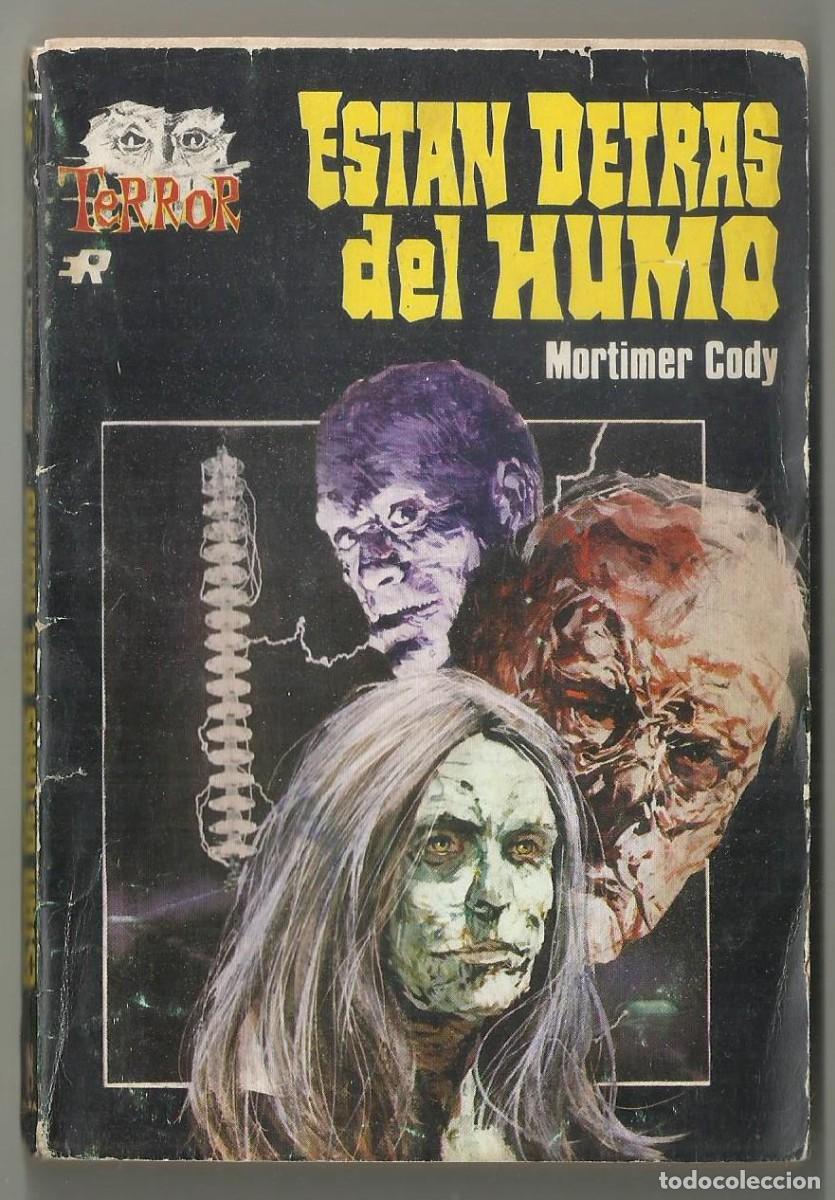 C&oacute;mics: ESTAN DETRAS DEL HUMO. MORTIMER CODY. COLECCION TERROR, N&ordm; 52 EDITORIAL ROLLAN, 1974