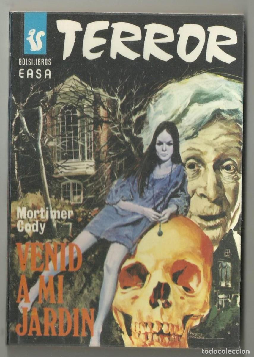 C&oacute;mics: VENID A MI JARDIN. MORTIMER CODY. COLECCION TERROR, N&ordm; 216 ED. ANDINA EASA, 1980